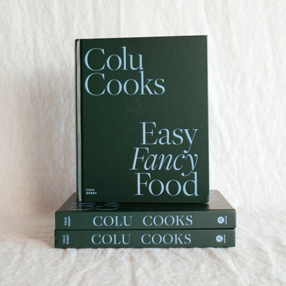 Colu Cooks: Easy Fancy Food